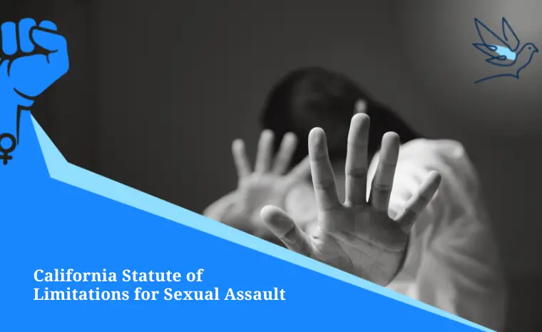 california statute of limitations sexual assault